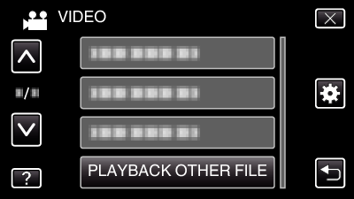 PLAYBACK OTHER FILE
